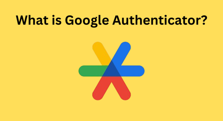 what is google authenticator